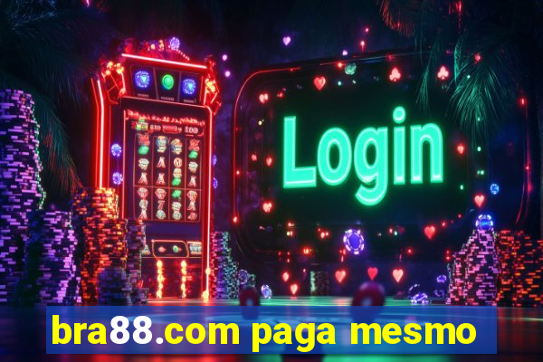 bra88.com paga mesmo